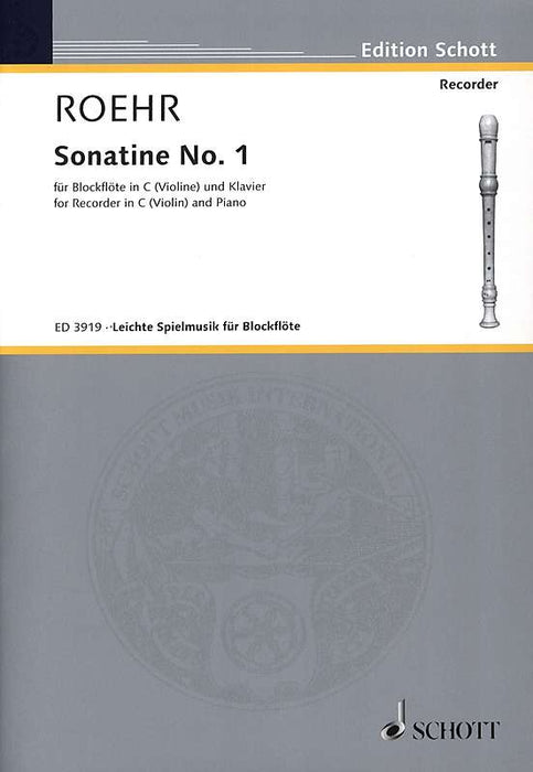 Roehr: Sonatina No. 1 for Descant Recorder and Piano