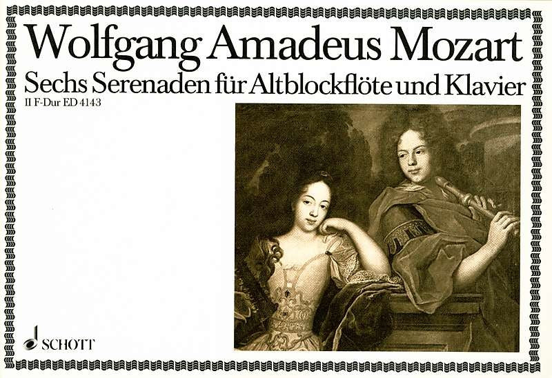 Mozart: 6 Serenades for Treble Recorder and Piano, Vol. 2