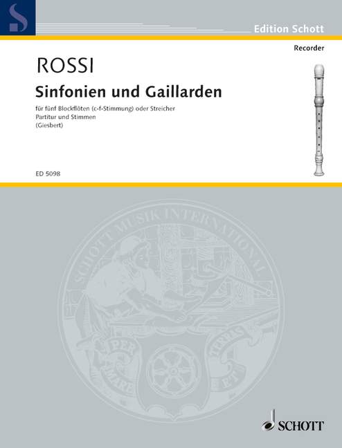 Rossi: Sinfonias and Gaillards for 5 Recorders