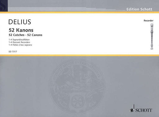 Delius (ed.): 52 Catches for 1-4 Descant Recorders