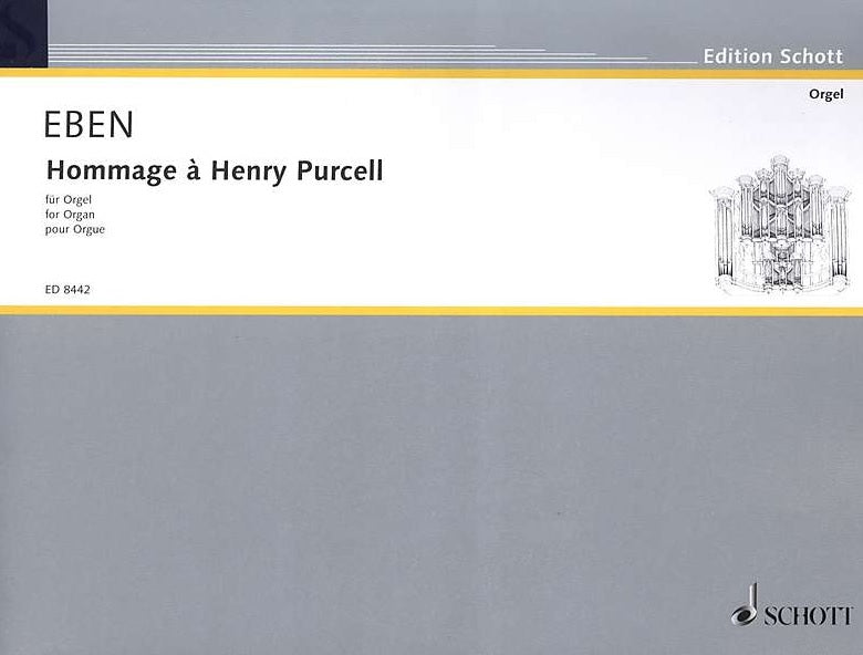 Eben: Hommage à Henry Purcell for Organ