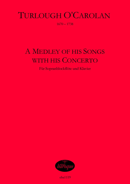 O'Carolan: A Medley of his Songs with his Concerto for Descant Recorder and Keyboard