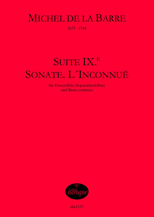 De la Barre: Suite IX - Sonate L'Inconnue for Flute or Descant Recorder and Basso Continuo