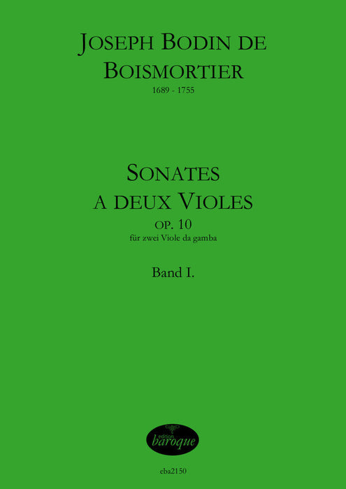 Boismortier: Sonatas for 2 Viols Op. 10, Vol. 1