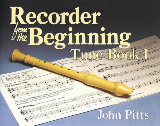 Pitts: Recorder from the Beginning, Tune Book 1