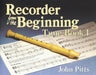 Pitts: Recorder from the Beginning, Tune Book 1