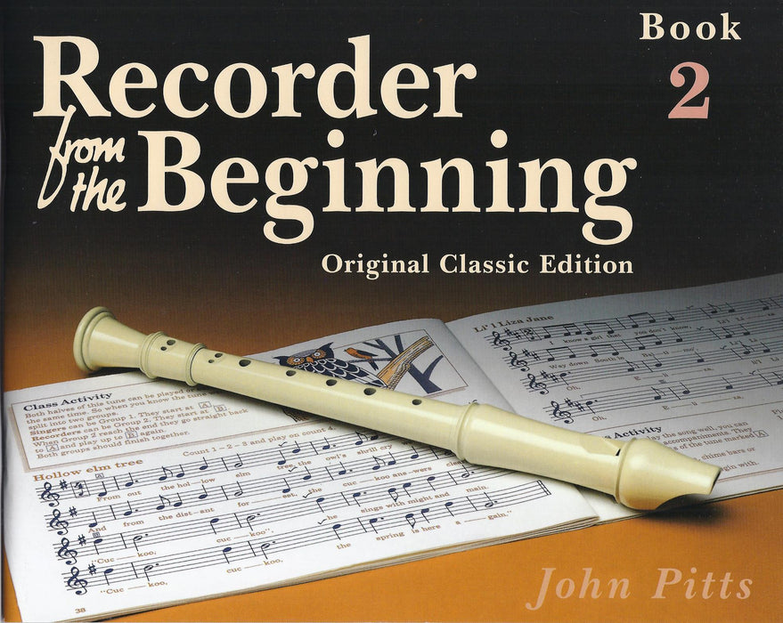 Pitts: Recorder from the Beginning Book 2 - Original Classic Edition
