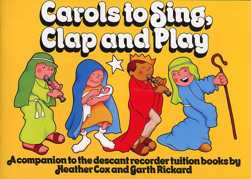 Various: Carols to Sing, Clap and Play