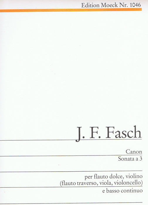 Fasch: Canon - Sonata à 3 for Treble Recorder, Violin and Basso Continuo