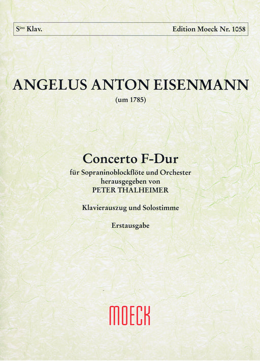 Eisenmann: Concerto in F Major for Sopranino Recorder and Orchestra - Piano Reduction