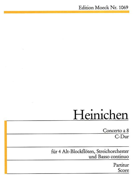Heinichen: Concerto a 8 in C Major for 4 Alto Recorders, Strings and Basso Continuo - Harpsichord