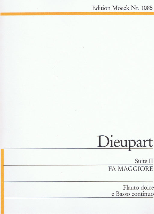 Dieupart: Suite II in F Major for Treble Recorder and Basso Continuo