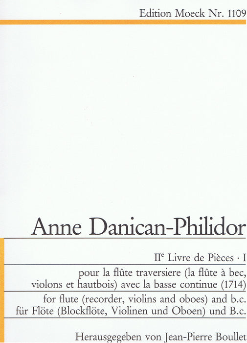 Danican-Philidor: Deuxieme Livre de Pieces for Flute and Basso Continuo, Vol. 1