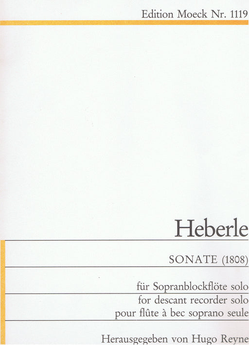 Heberle: Sonata for Descant Recorder Solo (1808)
