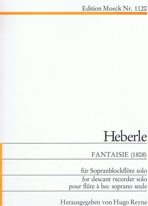 Heberle: Fantaisie (1808) for Descant Recorder Solo
