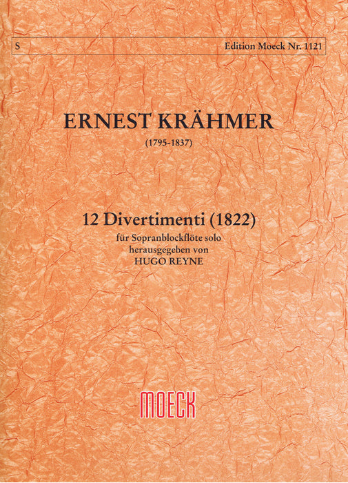Krahmer: 12 Divertimenti (1822) for Descant Recorder Solo