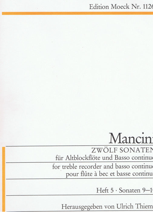 Mancini: 12 Sonatas for Treble Recorder and Basso Continuo, Vol. 5