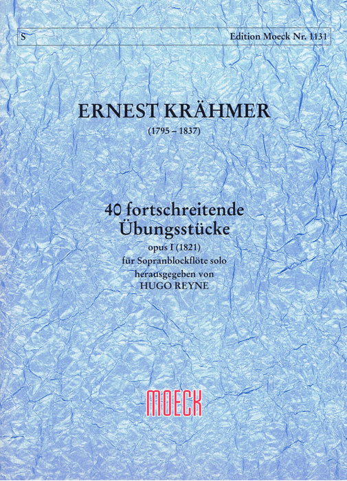 Krahmer: 40 Fortschreitende Übungsstücke for Descant Recorder