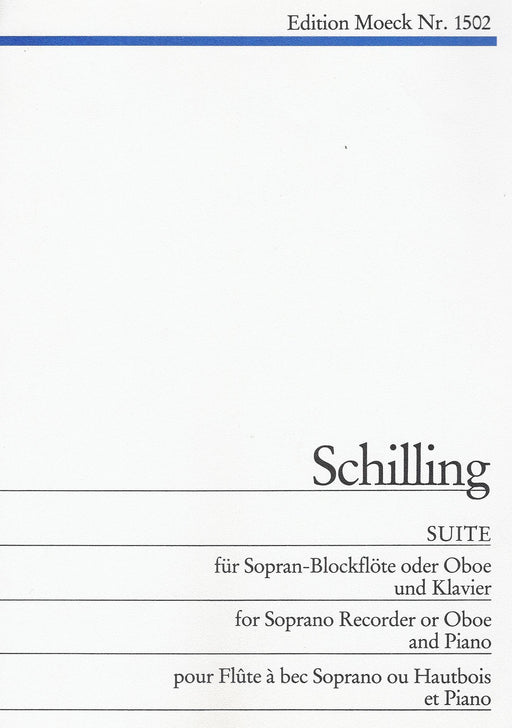 Schilling: Suite for Descant Recorder and Piano