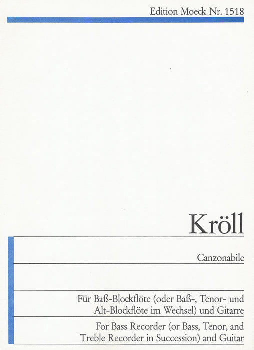 Kroell: Canzonabile for Bass Recorder and Guitar