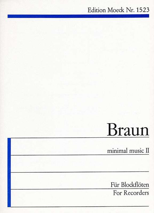 Braun: minimal music II