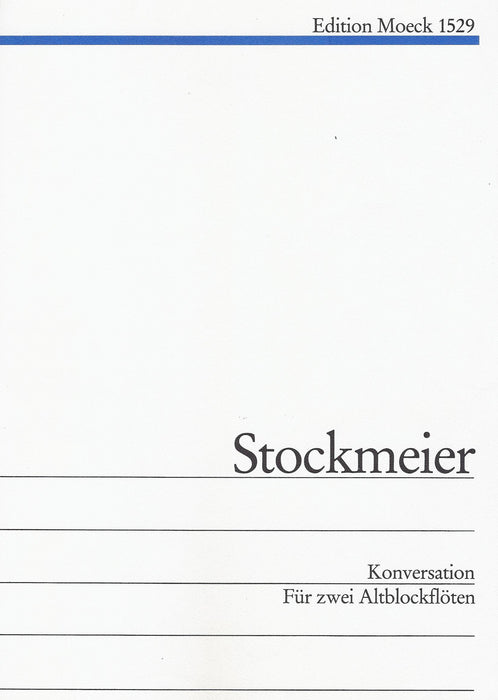 Stockmeier: Konversation for 2 Treble Recorders