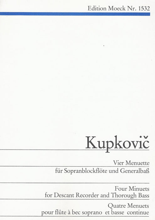 Kupkovic: Four Minuets for Descant Recorder and Thorough Bass