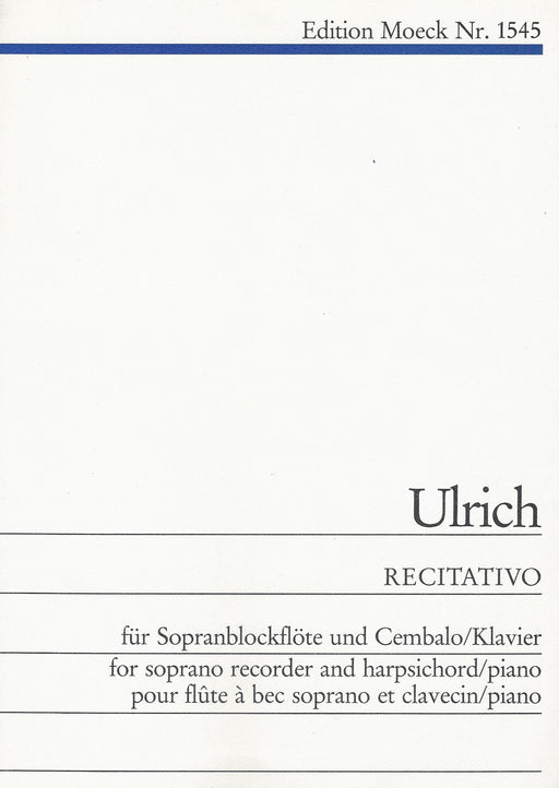 Ulrich: Recitativo for Descant Recorder and Harpsichord or Piano