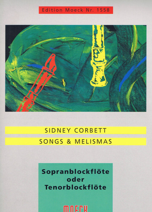Corbett: Songs & Melismas for Descant or Tenor Recorder