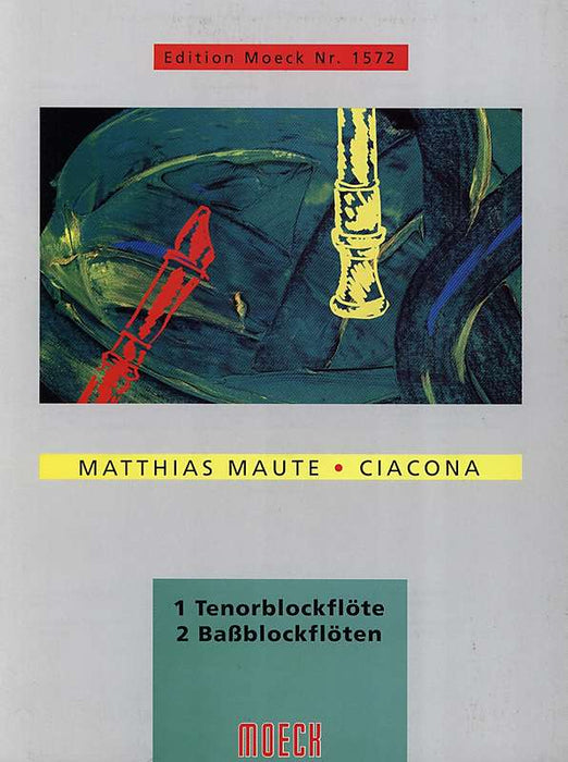 Maute: Ciacona for 3 Recorders