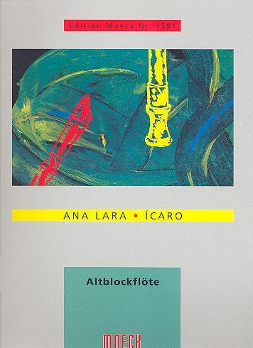 Lara: Icaro for Alto Recorder Solo