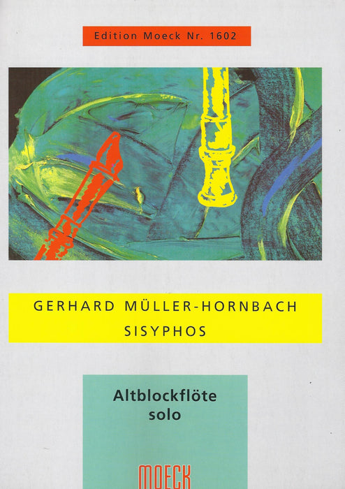 Mueller-Hornbach: Sisyphos for Treble Recorder Solo