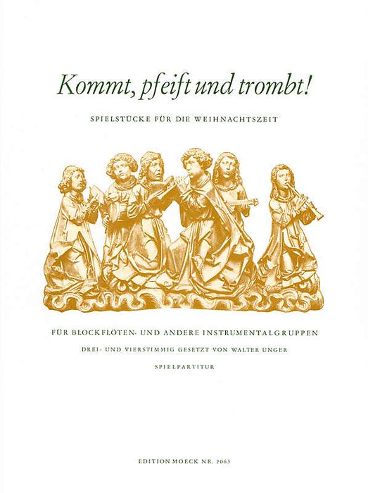 Various: Kommt, pfeift und trombt! - Christmas Music for 3 or 4 Instruments