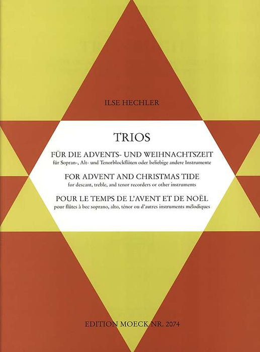 Hechler (ed.): Trios for Advent and Christmas Tide for 3 Recorders
