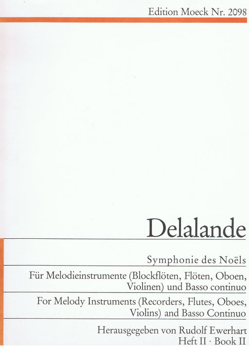 Delalande: Symphonie des Noëls for 2 Melody Instruments and Basso Continuo, Vol. 2