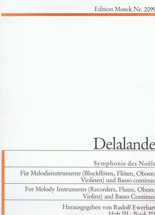 Delalande: Symphonie des Noëls for 2 Melody Instruments and Basso Continuo, Vol. 3