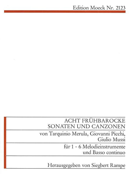 Various: 8 Sonatas by Merula, Picchi and Others for 1-6 Instruments and Basso Continuo