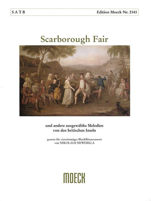 Newerkla (ed.): Scarborough Fair and other Traditional Melodies for Recorder Quartet