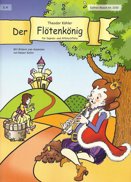 Koehler: Der Floetenkoenig for Descant and Treble Recorder