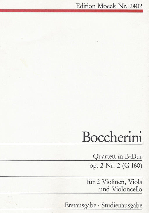 Boccherini: Quartet in B Flat Major Op. 2 No. 2 for 2 Violins, Viola and Violoncello - Parts