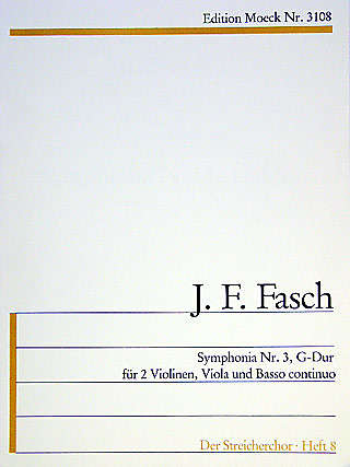 Fasch: Symphonia No. 3 in G Major for 2 Violins, Viola and Basso Continuo