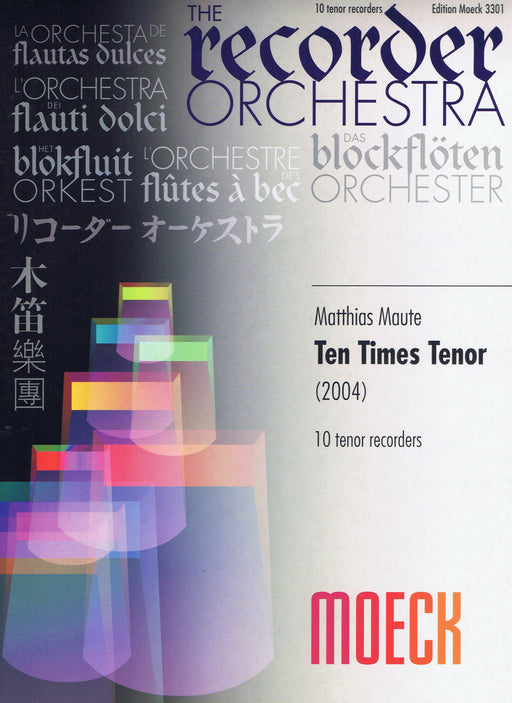 Maute: Ten Times Tenor (2004)