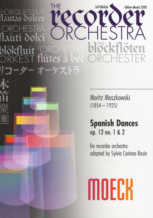 Moszkowski: Spanish Dances Op. 12 Nos. 1 & 2 for Recorder Orchestra