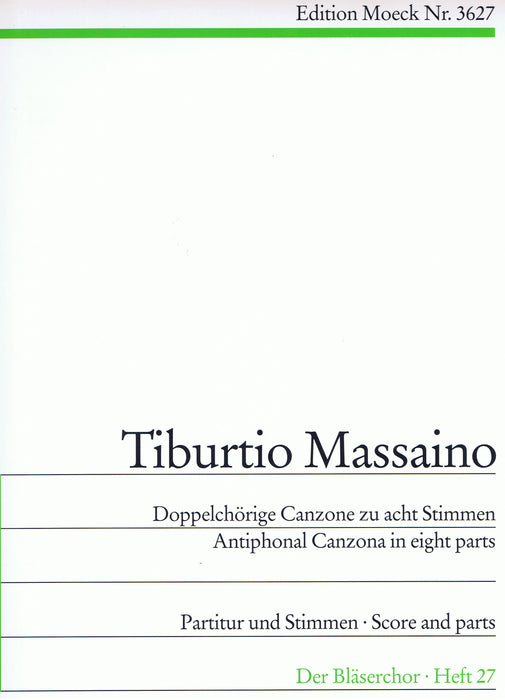 Massaiano: Antiphonal Canzona in 8 Parts