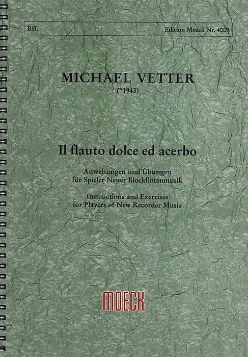 Vetter: Il flauto dolce ed acerbo