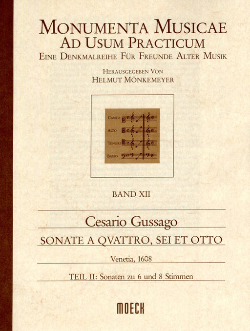 Gussago: Sonatas in 6 and 8 Parts