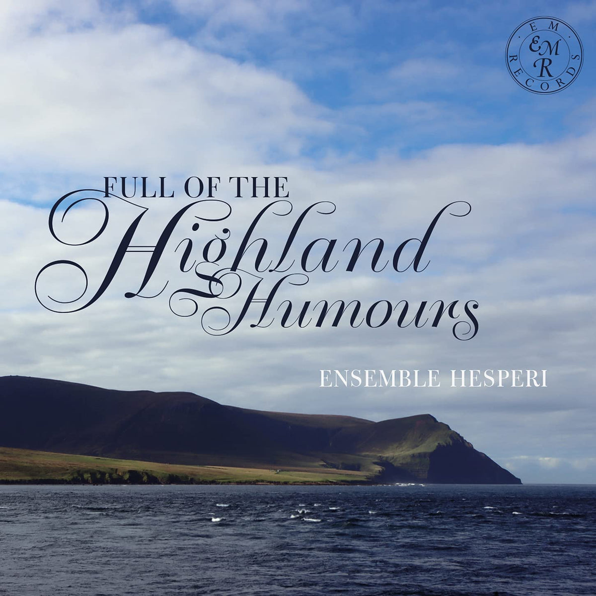 Ensemble Hesperi • Full of the Highland Humours (CD) — Early Music Shop