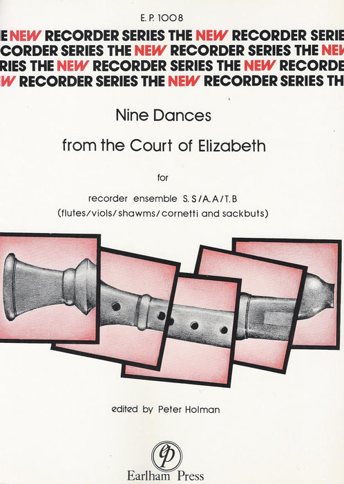 Various: 9 Dances from the Court of Elizabeth for 2 Recorders