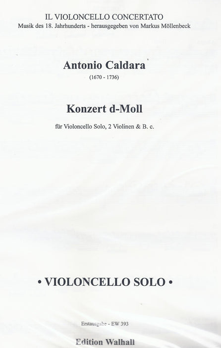 Caldara: Concerto in D Minor for Violoncello, Strings and Basso Continuo - Set of Parts