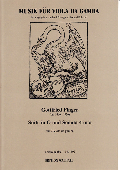 Finger: Suite in G Major and Sonata No. 4 in A Minor for 2 Bass Viols